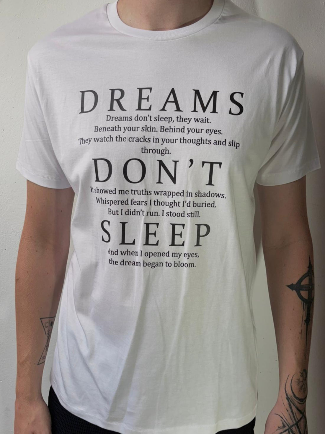 T-Shirt – Dreams Don’t Sleep